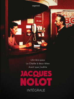 Jacques Nolot, Intégrale