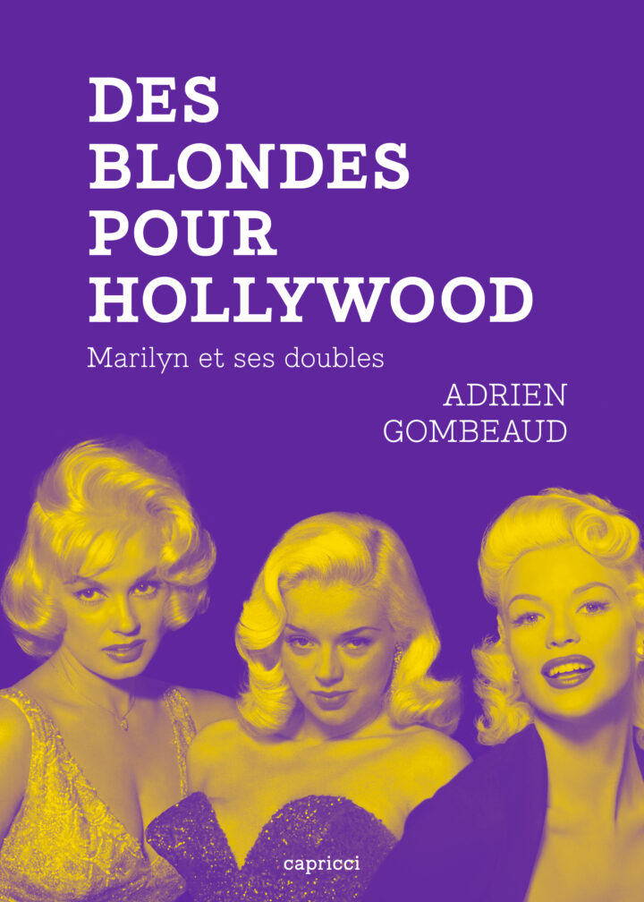 Des Blondes pour Hollywood